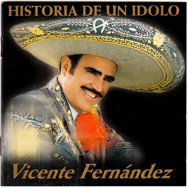 Vicente Fernandez - Historia De Un Idolo - CD