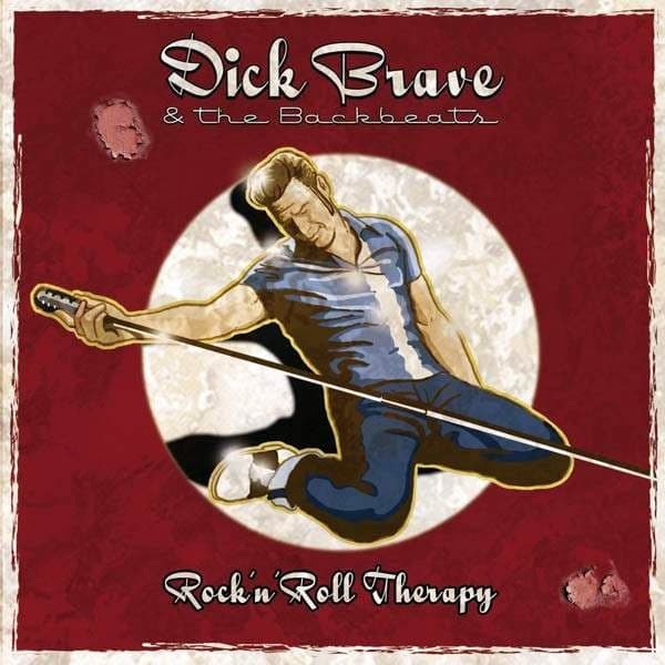 Dick Brave & The Backbeats - Rock'n'Roll Therapy - CD