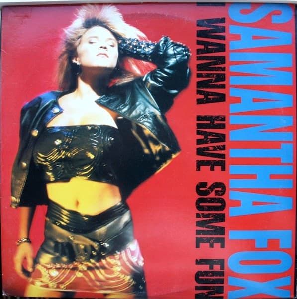 Samantha Fox - I Wanna Have Some Fun - LP / Vinyl