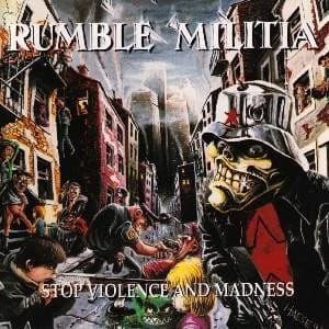 Rumble Militia - Stop Violence And Madness - CD