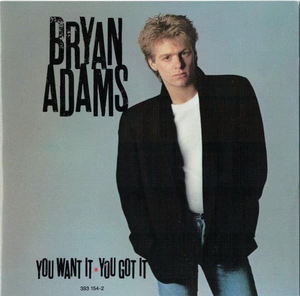 Bryan Adams - You Want It - You Got It - CD
