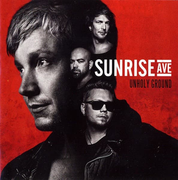 Sunrise Avenue - Unholy Ground - CD