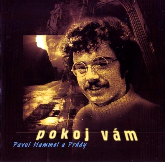 Pavol Hammel a Prúdy - Pokoj Vám - CD