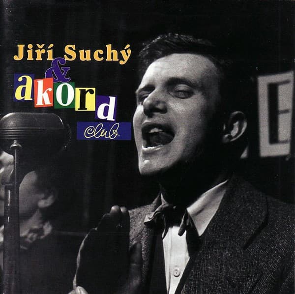 Jiří Suchý - Jiří Suchý & Akord Club - CD