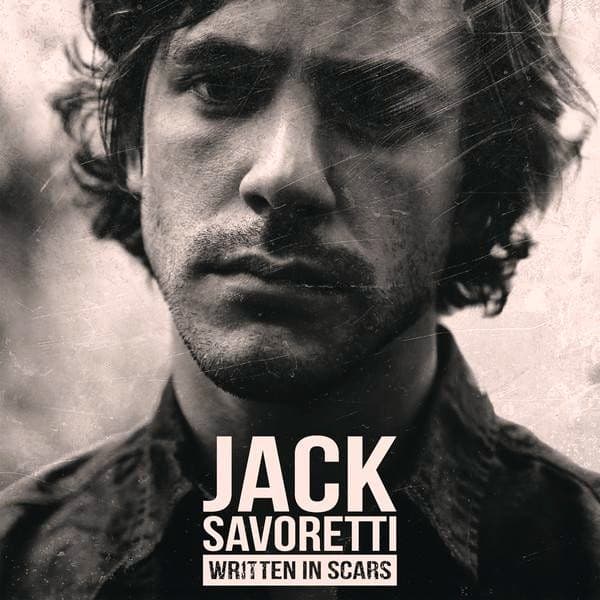 Jack Savoretti - Written In Scars - CD