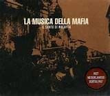 Various - La Musica Della Mafia - Il Canto Di Malavita - CD