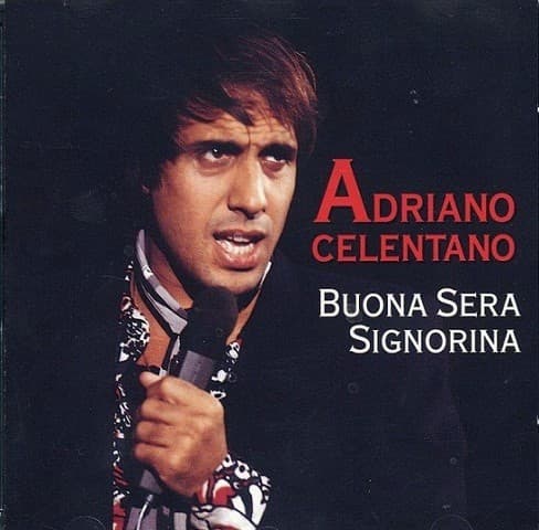 Adriano Celentano - Buona Sera Signorina - CD
