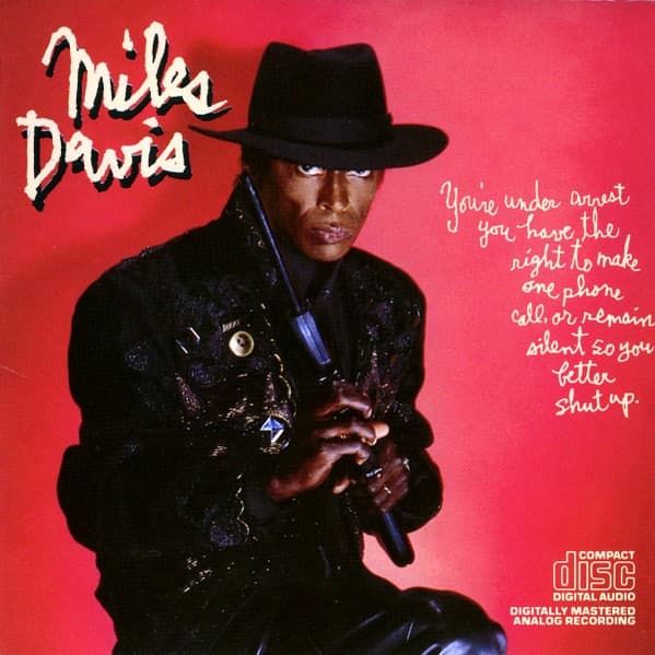Miles Davis - You're Under Arrest - CD