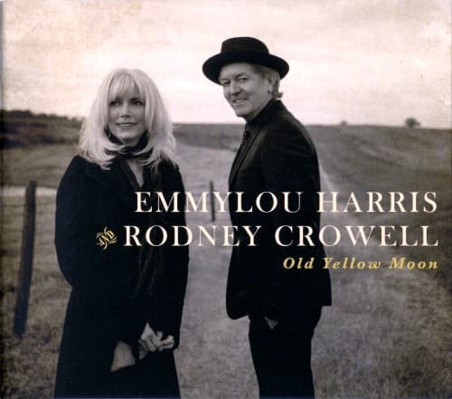 Emmylou Harris And Rodney Crowell - Old Yellow Moon - CD