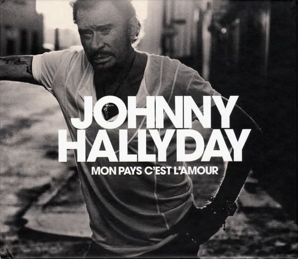 Johnny Hallyday - Mon Pays C'est L'amour - CD