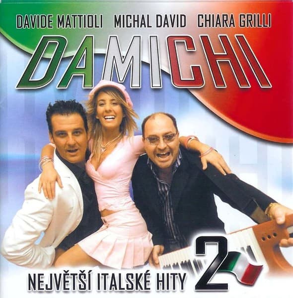 Damichi - Největší Italské Hity 2 - CD