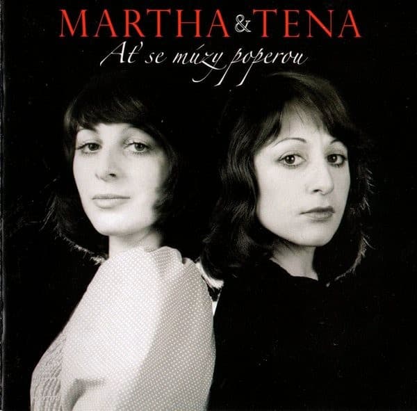 Martha A Tena Elefteriadu - Ať Se Múzy Poperou ... A Dalších 23 Hitů - CD