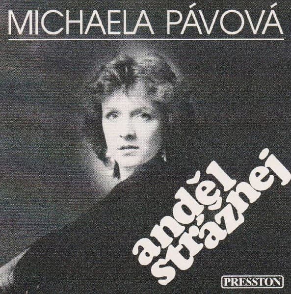 Michaela Pávová - Anděl Strážnej - CD