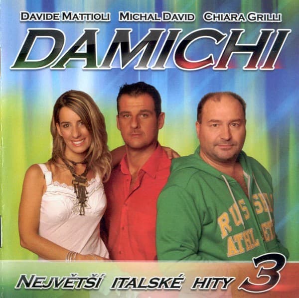 Damichi - Největší Italské Hity 3 - CD