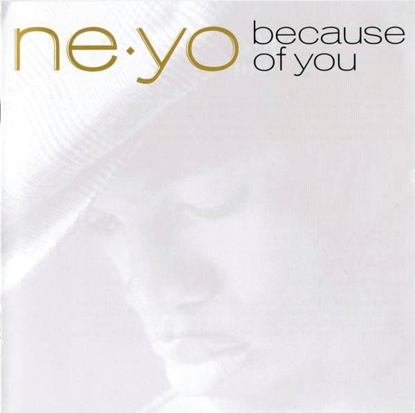 Ne-Yo - Because Of You - CD