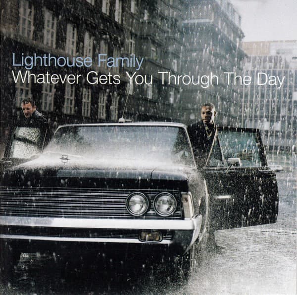 Lighthouse Family - Whatever Gets You Through The Day - CD