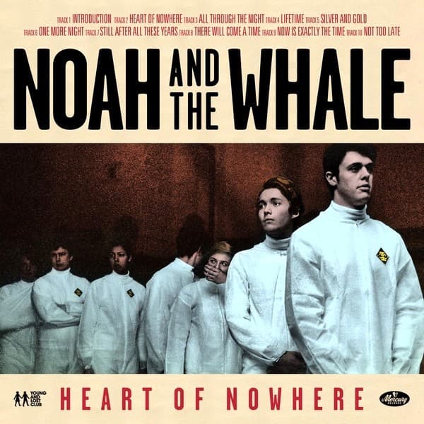 Noah And The Whale - Heart Of Nowhere - CD