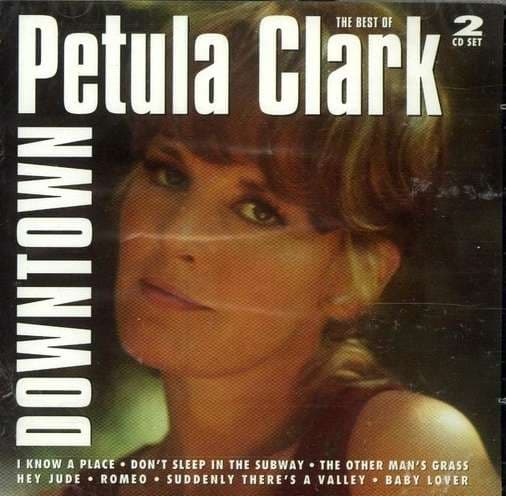 Petula Clark - Downtown: The Best Of Petula Clark - CD