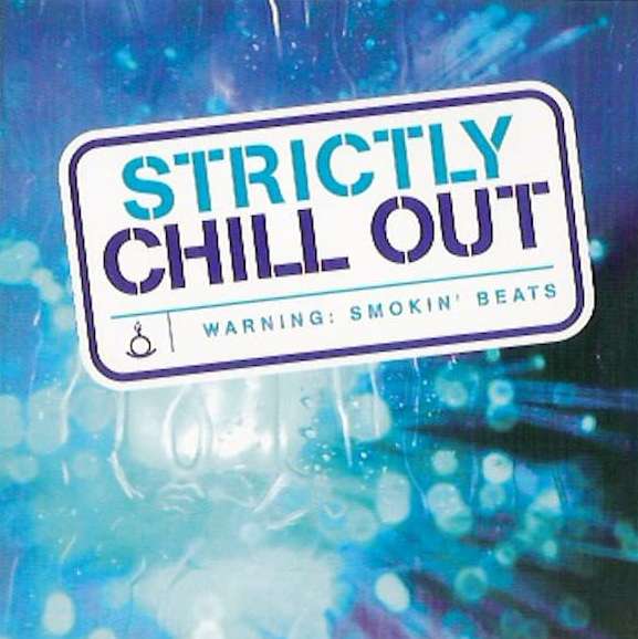 Various - Strictly Chill Out - CD