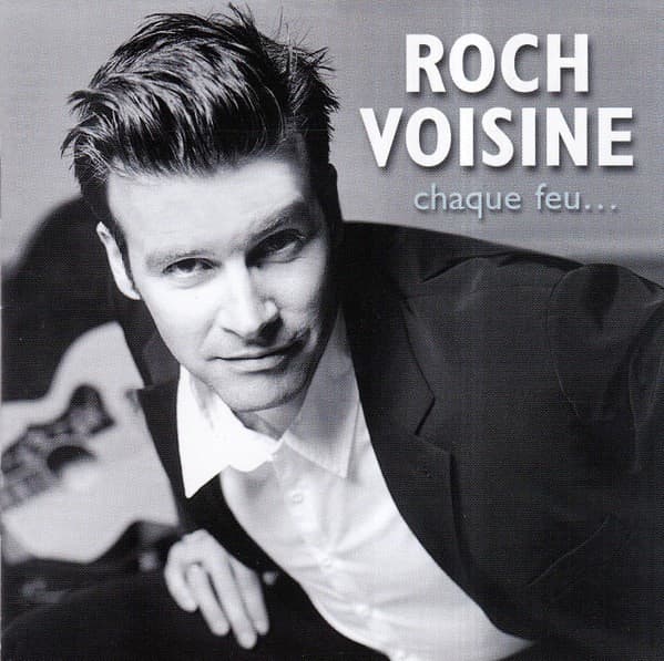 Roch Voisine - Chaque Feu... - CD