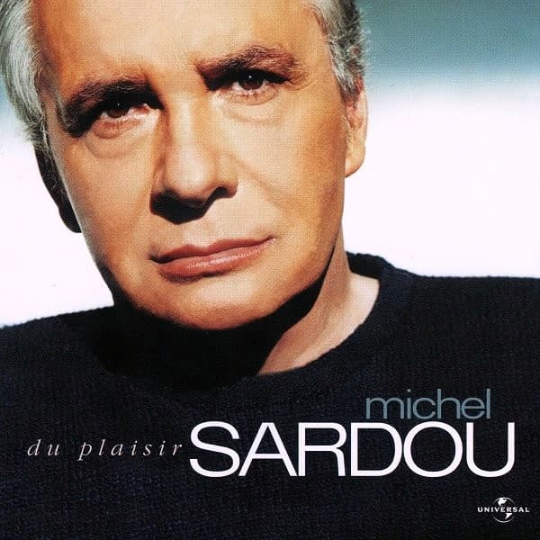 Michel Sardou - Du Plaisir - CD