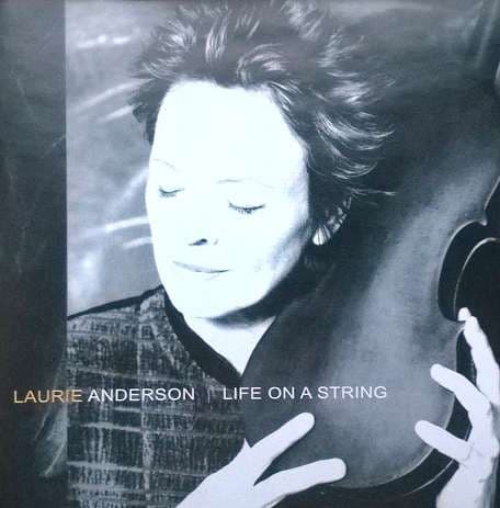 Laurie Anderson - Life On A String - CD