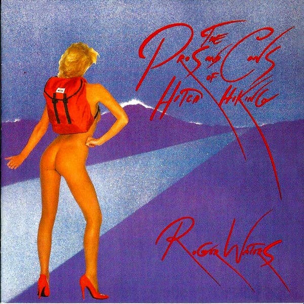 Roger Waters - The Pros And Cons Of Hitch Hiking - CD