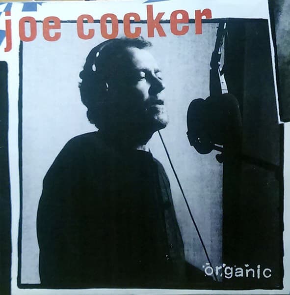 Joe Cocker - Organic - CD