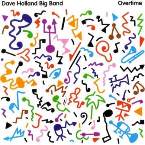 Dave Holland Big Band - Overtime - CD