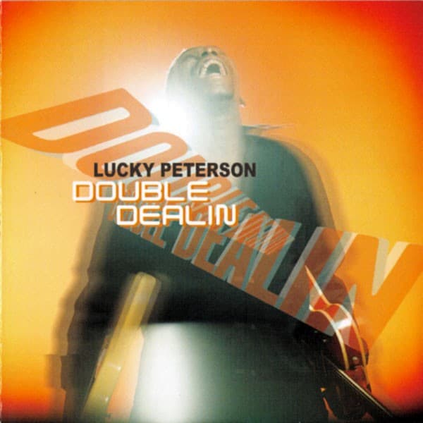 Lucky Peterson - Double Dealin - CD