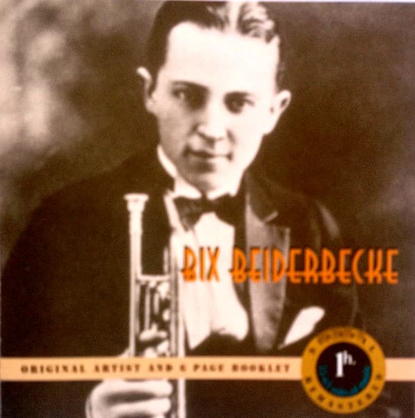 Bix Beiderbecke - Bix Beiderbecke - CD
