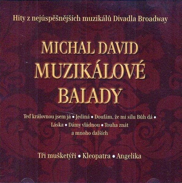 Michal David - Muzikálové Balady - CD