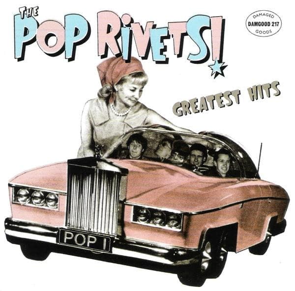 The Pop Rivets - Greatest Hits - CD