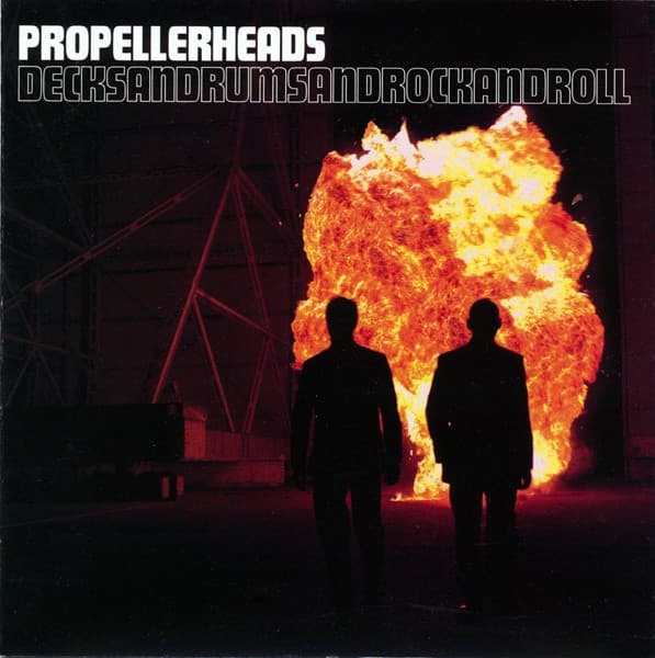 Propellerheads - Decksandrumsandrockandroll - CD