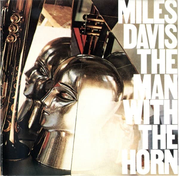 Miles Davis - The Man With The Horn - CD