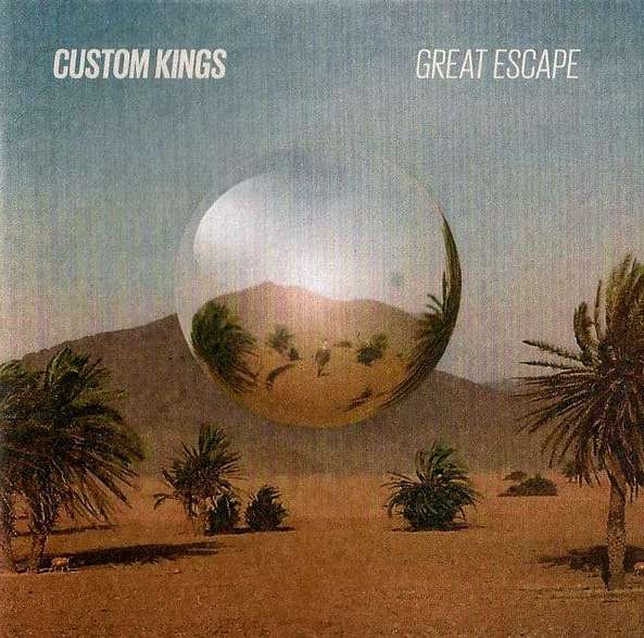 Custom Kings - Great Escape - CD