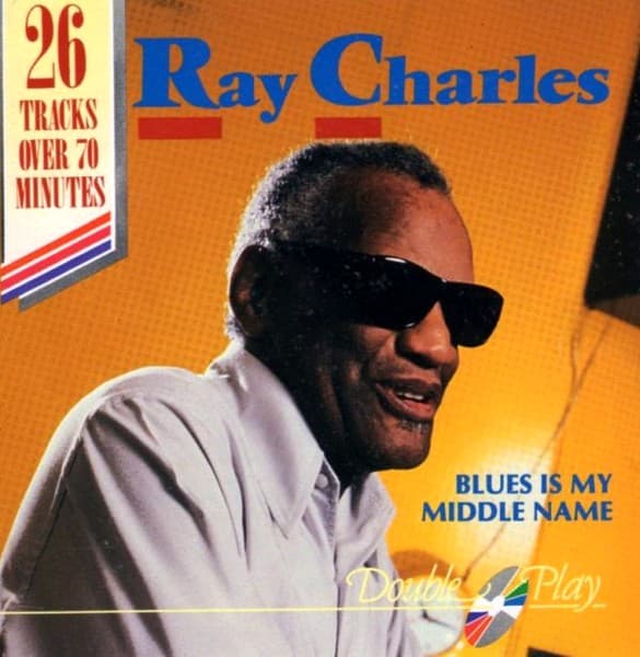 Ray Charles - Blues Is My Middle Name - CD