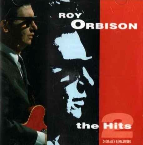 Roy Orbison - The Hits 2 - CD