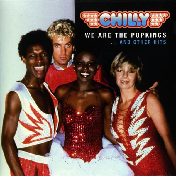 Chilly - We Are The Popkings ... And Other Hits - CD
