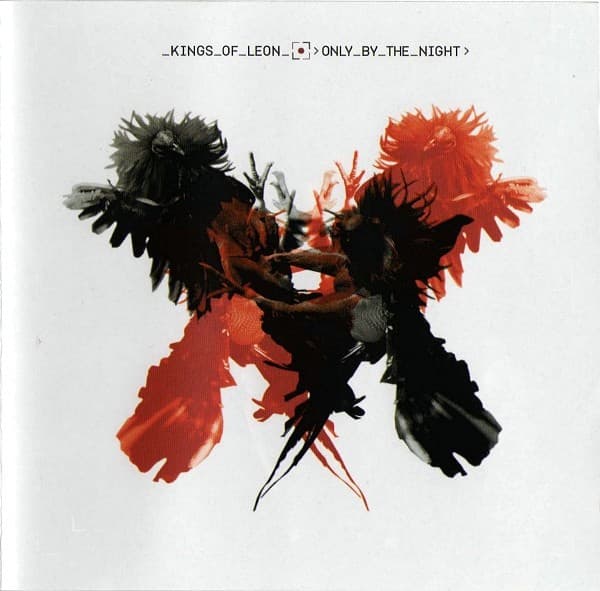 Kings Of Leon - Only By The Night - CD