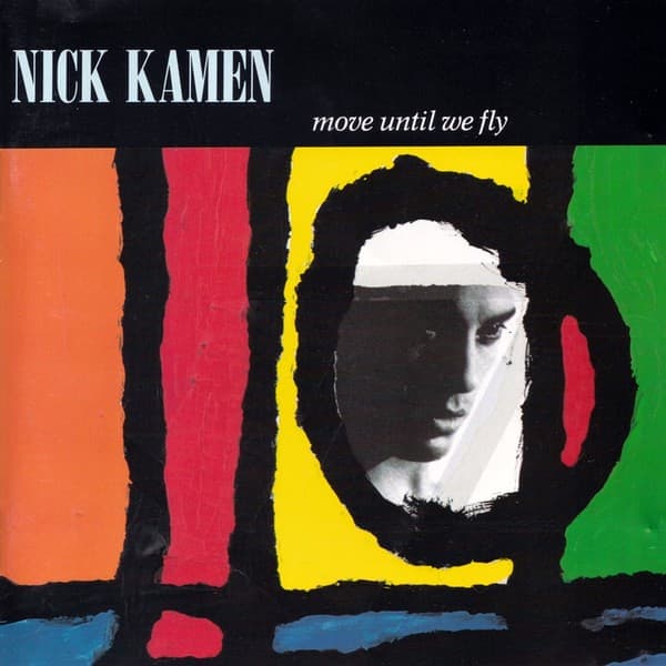 Nick Kamen - Move Until We Fly - CD