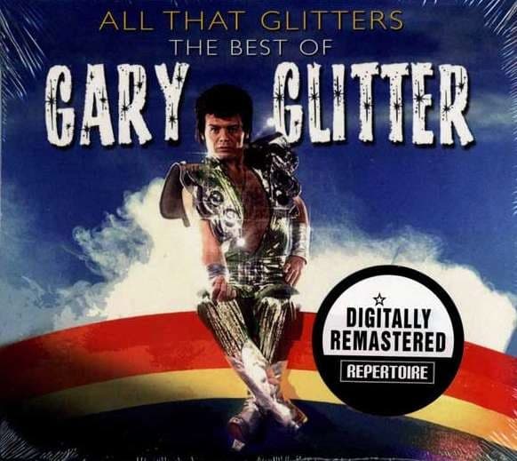 Gary Glitter - All That Glitters • The Best Of Gary Glitter - CD