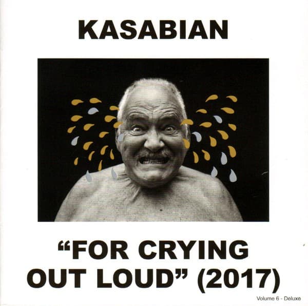 Kasabian - For Crying Out Loud (2017) - CD