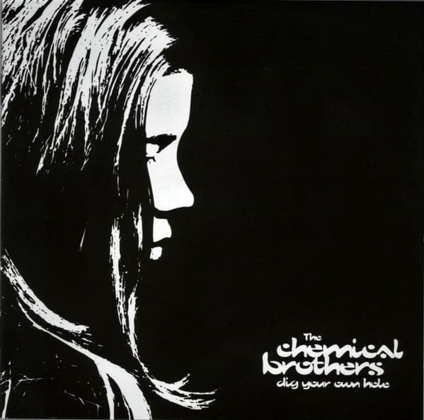The Chemical Brothers - Dig Your Own Hole - CD