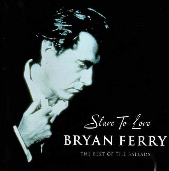 Bryan Ferry - Slave To Love The Best Of The Ballads - CD